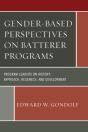 Gender-Based Perspectives On Batterer Programs - Preview