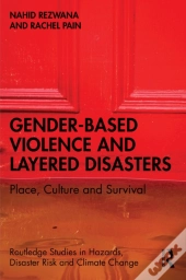 Gender-Based Violence And Layered Disasters