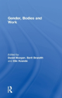 Gender, Bodies And Work - Preview