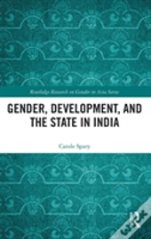 Gender, Development, And The State In India