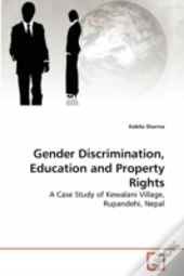 Gender Discrimination, Education And Property Rights