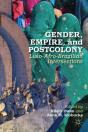 Gender, Empire, And Postcolony - Preview