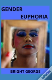 Gender Euphoria