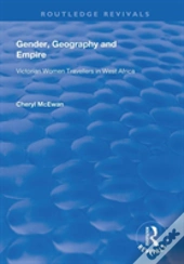 Gender, Geography And Empire