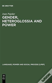 Gender, Heteroglossia And Power
