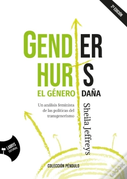 Capa do artigo Gender Hurts: El Género Daña