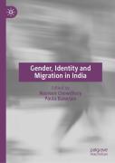 Gender, Identity And Migration In India