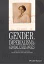Gender, Imperialism And Global Exchanges - Preview