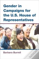 Gender In Campaigns For The U.S. House Of Representatives