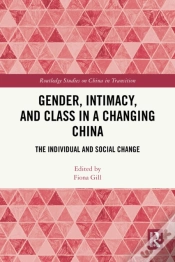 Capa do artigo Gender, Intimacy, And Class In A Changing China