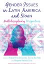 Gender Issues In Latin America And Spain - Preview