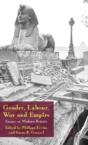 Gender, Labour, War And Empire - Preview