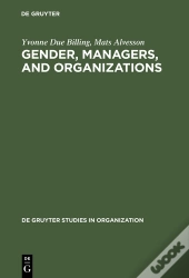 Gender, Managers, And Organizations