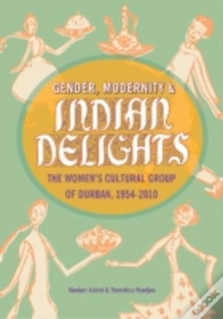 Capa do artigo Gender, Modernity & Indian Delights