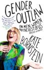 Gender Outlaw - Preview