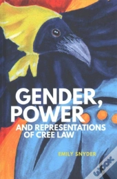 Gender, Power, And Representations Of Cree Law