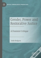 Gender, Power And Restorative Justice