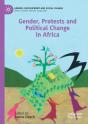 Gender, Protests And Political Change In Africa - Preview