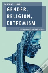 Gender, Religion, Extremism