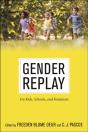 Gender Replay - Preview