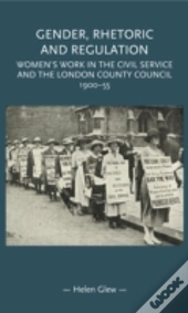 Gender, Rhetoric And Regulation