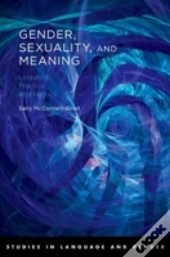 Gender, Sexuality, And Meaning
