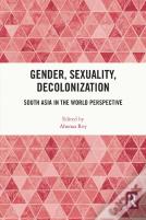 Gender, Sexuality, Decolonization