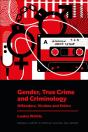 Gender, True Crime And Criminology - Preview