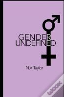 Gender Undefined