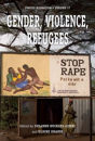 Gender, Violence, Refugees - Preview