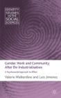 Gender, Work And Community After De-Industrialisation - Preview