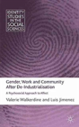 Gender, Work And Community After De-Industrialisation - Preview