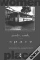Gender, Work And Space