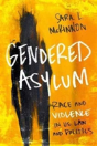 Gendered Asylum - Preview