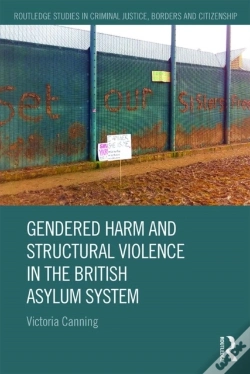 Capa do artigo Gendered Harm And Structural Violence In The British Asylum System