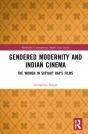 Gendered Modernity And Indian Cinema - Preview