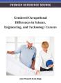 Gendered Occupational Differences In Science, Engineering, And Technology Careers - Preview