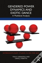 Capa do artigo Gendered Power Dynamics And Exotic Dance