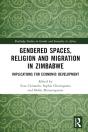 Gendered Spaces, Religion And Migration In Zimbabwe - Preview