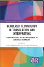 Gendered Technology In Translation And Interpreting - Preview