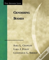 Gendering Bodies