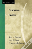 Gendering Bodies