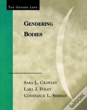 Gendering Bodies