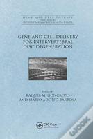 Gene And Cell Delivery For Intervertebral Disc Degeneration