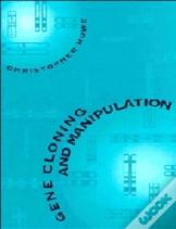 Gene Cloning And Manipulation