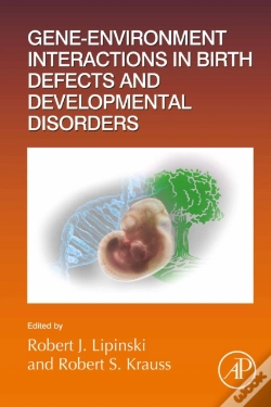 Capa do artigo Gene-Environment Interactions In Birth Defects And Developmental Disorders