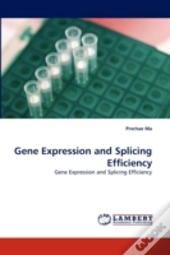 Gene Expression And Splicing Efficiency