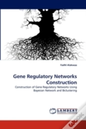Gene Regulatory Networks Construction