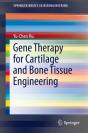 Gene Therapy For Cartilage And Bone Tissue Engineering - Preview