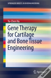 Capa do artigo Gene Therapy For Cartilage And Bone Tissue Engineering